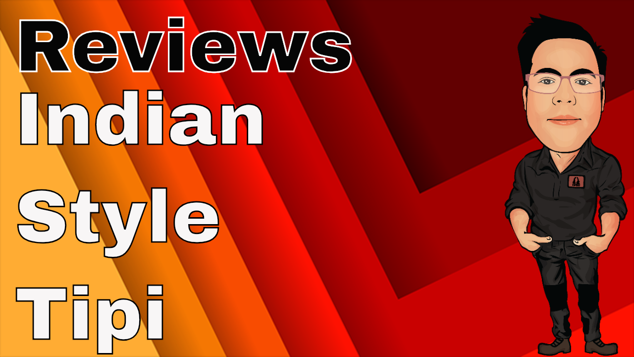 Indian Tipi Tent Review