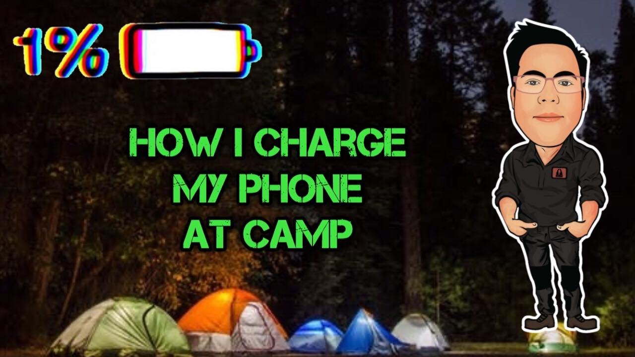How to charge your phone whilst camping
