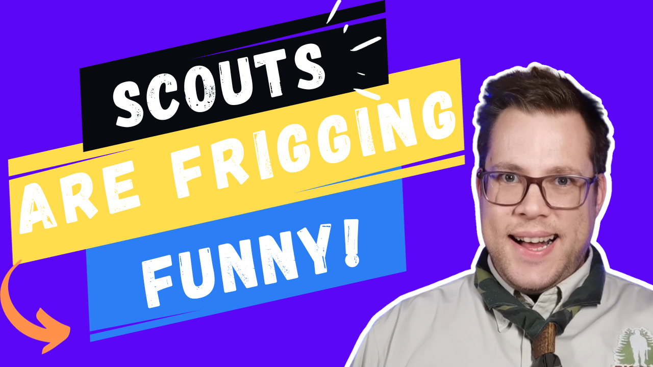 Epic Scout Quotes- The stuff they come out with!