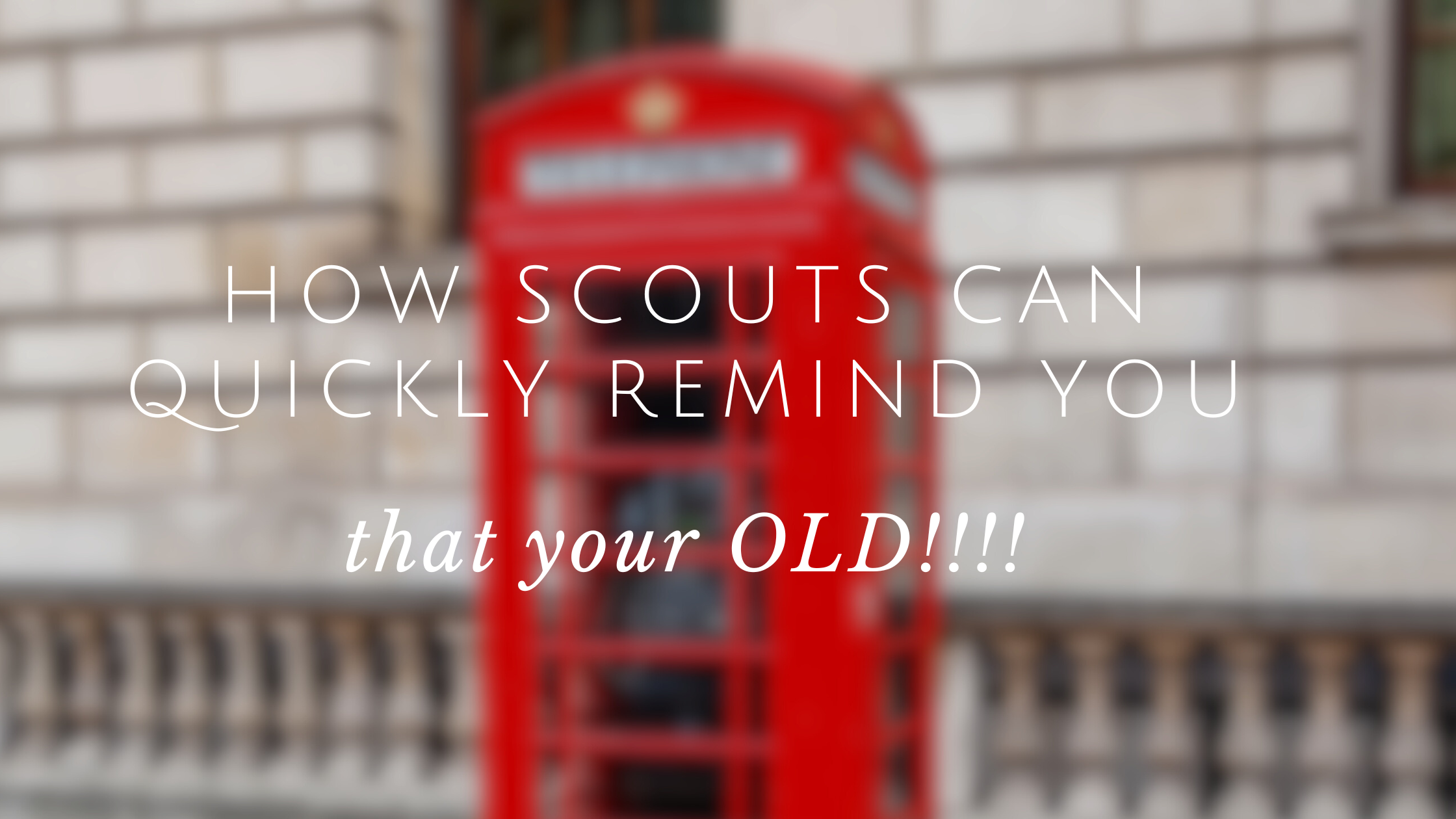That Awkward Moment: Scout Asks “What’s a Telephone Box?” During Map Reading