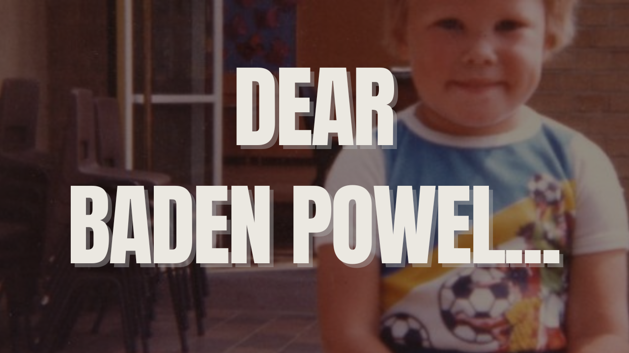If Baden-Powell Was My Penpal