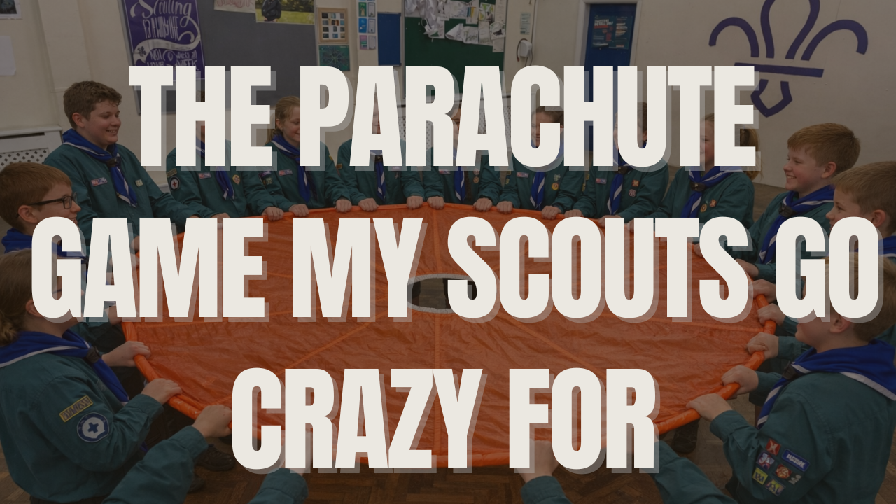 Five Parachute Games Your Scouts Will Absolutely Love